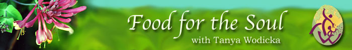 Food for the Soul - with Tanya Wodicka